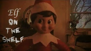 Elf on the Shelf 2015  Remastered [upl. by Vassily]