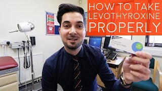 How To Take Levothyroxine Properly  Best Way To Take Thyroid Medication  When To Take Synthroid [upl. by Canada]