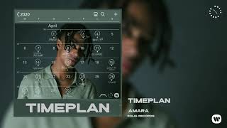 Amara  Timeplan Official Audio [upl. by Anoniw]