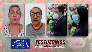 Testimonios 10 de mayo de 2022  Iglesia de Dios Ministerial de Jesucristo Internacional [upl. by Idham]