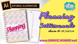 creare un PLANNING  settimanale facile e pratico  Tut Illustrator 33 [upl. by Bret923]