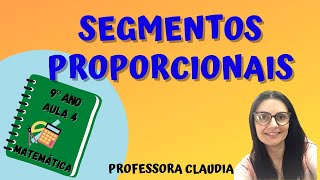 Segmentos Proporcionais  9º ano [upl. by Cusick]