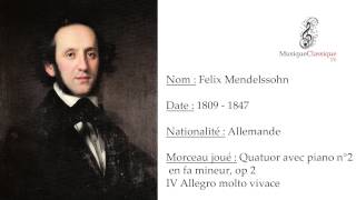 ♬ QUATUOR AVEC PIANO N°2 IV OP 2 ♬  FELIX MENDELSSOHN  MUSIQUE CLASSIQUE TV ♬ [upl. by Suedaht541]