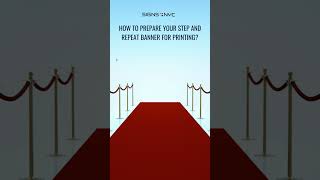 Step and Repeat Banner Printing Guide  Get Your Backdrop PicturePerfect [upl. by Noellyn]