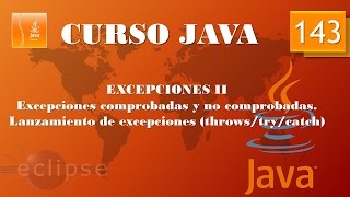 Curso Java Excepciones II throws try catch Vídeo 143 [upl. by Qifar438]