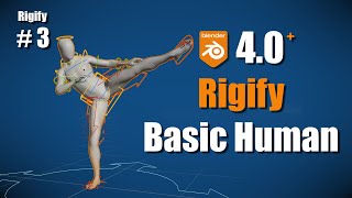 Blender 40 RIGIFY Ch 3 Rigging a Simple Human [upl. by Nahgiem]