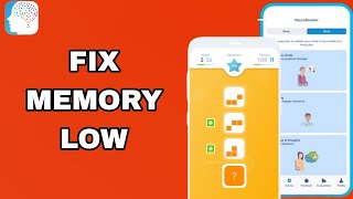 How To Fix And Solve Memory Low On NeuroNationBrain Training App  Easy Fix [upl. by Yoshio]