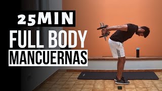 25 min Rutina FULL BODY con mancuernas en casa  pecho espalda brazos piernas con pesas SIN REPETIR [upl. by Ailaham]