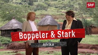 Boppeler und Stark Afrika  Giacobbo  Müller  Comedy  SRF [upl. by Anwahs]