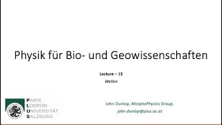 Physik für Bio und Geowissenschaften  Vorlesung  15 [upl. by Acirret761]