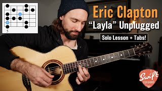 Eric Clapton quotLaylaquot Unplugged Guitar Solo Lesson [upl. by Mun]