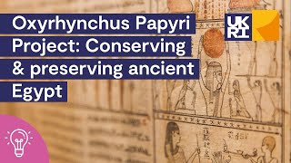 Oxyrhynchus Papyri Project  Conserving and preserving ancient Egypt [upl. by Gemina]