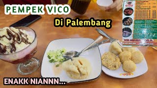 NYOBAIN PEMPEK VICO ASLI PALEMBANG  ENAKKK BANGED [upl. by Nnairet]