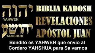 REVELACIONES BIBLIA KADOSH [upl. by Ardnuaet]