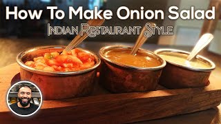 HOW TO MAKE INDIAN RESTAURANT STYLE quotRED ONION SALADquot [upl. by Hesta]