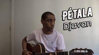 Pétala  Djavan Cover  Diego Fesant [upl. by Calandria657]