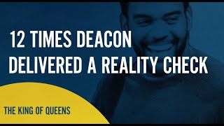 12 Times Deacon Delivered A Reality Check  The King of Queens  COZI Dozens [upl. by Heinrich55]