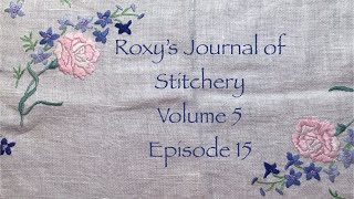 roxysjournalofstitchery Volume 5 Episode 44 my bowl [upl. by Ednyl]