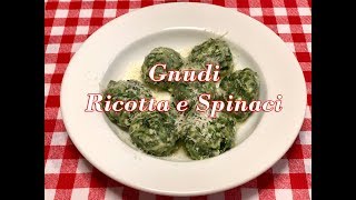 Gnudi Ricotta e Spinaci un Primo Piatto Squisito e Facile da Preparare [upl. by Kaye182]