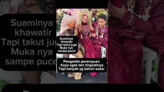 Pengantin wanita bertingkah aneh fyp [upl. by Harlin928]