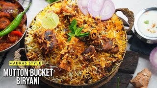 మటన్ బకెట్ బిర్యానీ  Mutton Bucket Biryani  Madras Style Mutton Dum Biryani  Vismai Food [upl. by Snej]