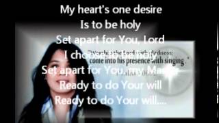 Refiners Fire My Heart Ones Desire is to be Holy [upl. by Aitam]