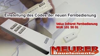 Velux Infrarot Fernbedienung Handsender WUR 101 einlernen [upl. by Chas29]