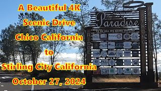 A Beautiful Realtime 4K Drive from Chico California to Stirling City California October 27 2024 [upl. by Reuven]