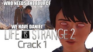 Life is Strange 2 Crack 1 [upl. by Ailecec752]