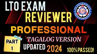 LTO EXAM REVIEWER FOR PROFESSIONAL DRIVERS LICENSE UPDATED 2024 TAGALOG VERSION PART 1 [upl. by Ylreveb]