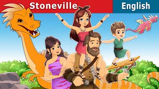 Stoneville  Stories for Teenagers  EnglishFairyTales [upl. by Trilbie]