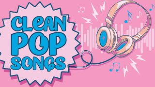 Music For Kids  Clean Pop Songs  Instrumental Playlist [upl. by Tibold513]