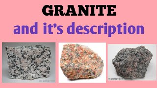 Granite and its description  lecture 53 of igneous petrology GeologyAspirant [upl. by Anniahs]