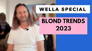 Wella Blond Trends 2023 Ultimative Tipps von Sven Hentschel [upl. by Anahcra]