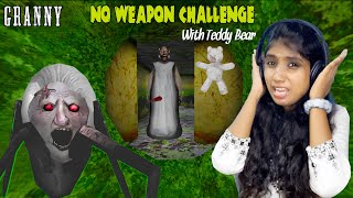 Granny No Weapon Challenge in HARDMODE with TEDDY BEAR [upl. by Stephenson998]