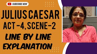 JULIUS CAESAR ACT 4  SCENE 2 EASY LINE BY LINE EXPLANATION BY RANJANA MAAM [upl. by Gizela]