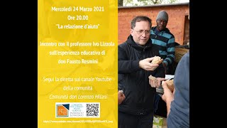 Lesperienza educativa di don Fausto Fausto Resmini [upl. by Kristof]