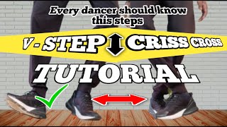 V step  criss cross tutorial  shuffle dance  hip hop dance step tutorial [upl. by Tneicniv]