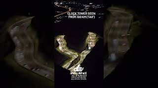 Taaif se 100Km door se Clock tower nazar aa gaya 🕋 Alfahad makkahvlog hajj2025 umrahtour [upl. by Klump]