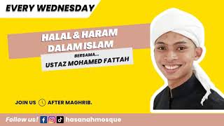 Kuliah Maghrib Rabu Halal Haram Dalam Islam [upl. by Dalis]