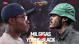 RRPL Apresenta Mil Gigas VS Young Black T8 Ep 10 [upl. by Em332]