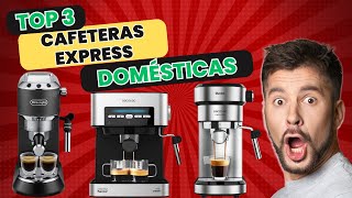 🧐☕ Las MEJORES Cafeteras EXPRESS Domésticas ☕🧐 [upl. by Haelem939]