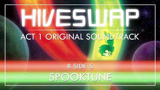 HIVESWAP ACT 1 OST  B Side 5 SPOOKTUNE [upl. by Zrike]