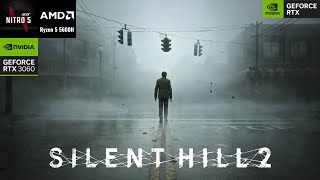 Silent Hill 2 Remake  RTX 3060 Laptop  All Settings Tested [upl. by Calandra]