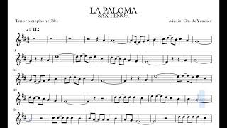 La paloma  Partitura PLAYBACK Sax tenorBb [upl. by Leibarg]