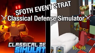 How To Beat The SFOTH Event on Classical Tower DefenseOld TDS Roblox [upl. by Strauss]