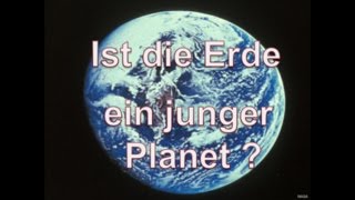 Ist die Erde ein junger Planet  Dr Roger Liebi [upl. by Melgar]