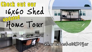 16x60 Shed Home Tour updated [upl. by Joash545]