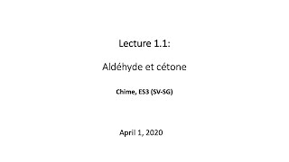 Lecture 11 Aldéhyde et cétone [upl. by Margie834]