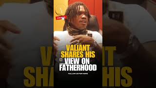 Valiant shares his views on fatherhood shorts shortsfeed dancehall music [upl. by Estis308]